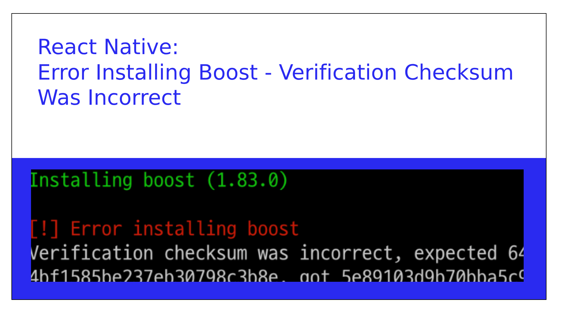 Error Installing Boost – Verification Checksum Was Incorrect